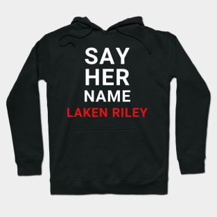 Say-Her-Name-Laken-Riley Hoodie